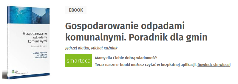 Gospodarowanie odpadami komunalnymi. Poradnik dla gmin