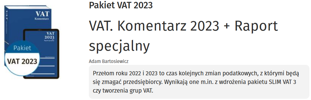 VAT. Komentarz 2023 + Raport specjalny 