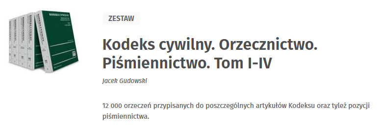 Kodeks cywilny. Orzecznictwo. Piśmiennictwo. Tom I-IV 