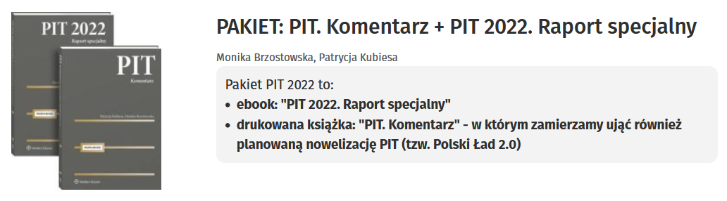 PAKIET: PIT. Komentarz + PIT 2022. Raport specjalny 