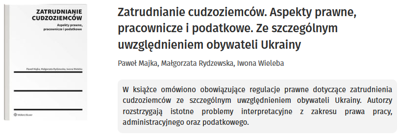 Zatrudnianie cudzoziemców. Aspekty prawne, pracownicze i podatkowe. Ze szczególnym uwzględnieniem obywateli Ukrainy