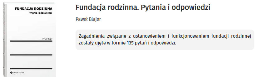 Fundacja rodzinna. Pytania i odpowiedzi