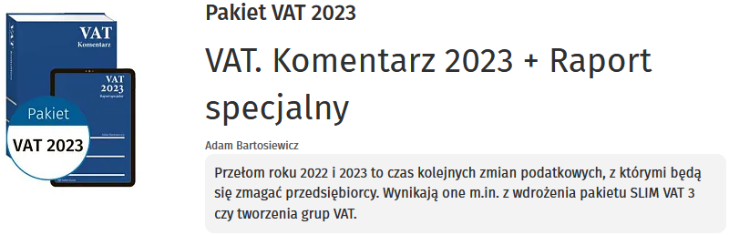 VAT. Komentarz 2023 + Raport specjalny