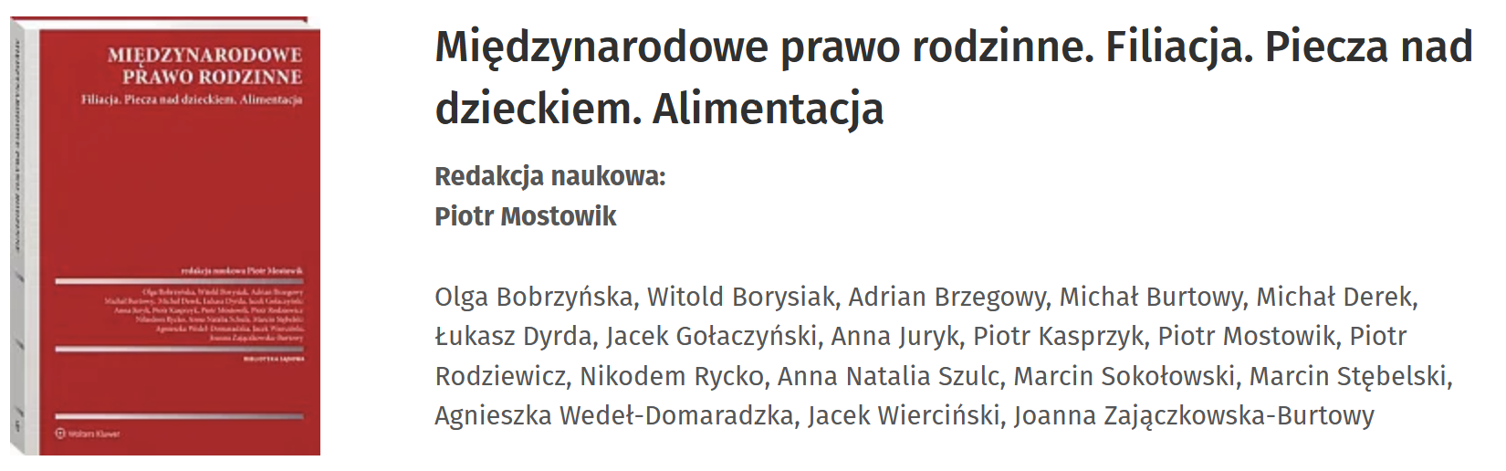 Międzynarodowe prawo rodzinne. Filiacja. Piecza nad dzieckiem. Alimentacja