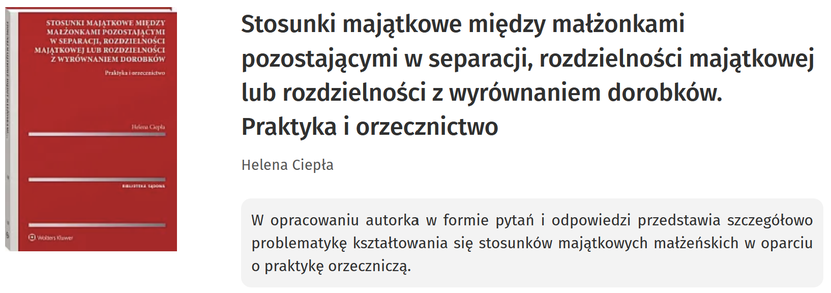 Stosunki majątkowe między małżonkami pozostającymi w separacji, rozdzielności majątkowej lub rozdzielności z wyrównaniem dorobków. Praktyka i orzecznictwo