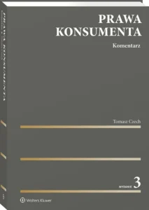 Biblia prawa. Ranking 5 klasyków, które każdy prawnik musi mieć na półce 4 Prawa konsumenta. Komentarz