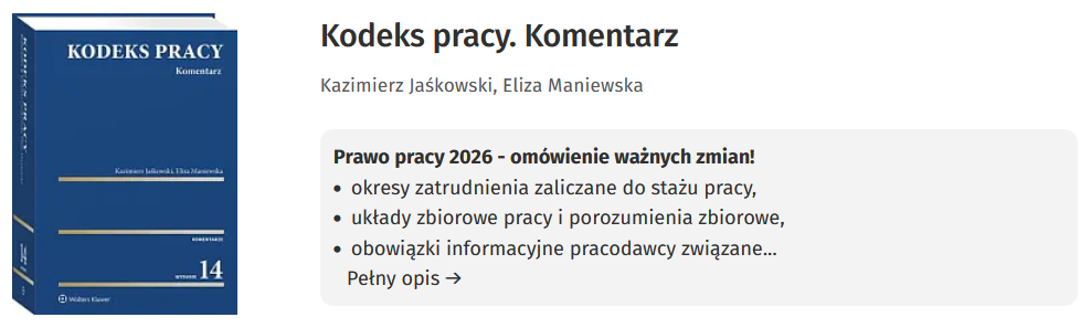 Jawność wynagrodzeń w Polsce - dyrektywa UE, zasady i obowiązki pracodawcy 4 Kodeks pracy. Komentarz