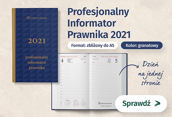 Kalendarze I Informatory Prawnicze 2021 Dla Prawnika Ksiegarnia Profinfo Pl kalendarz prawnika 2021 gabinetowy