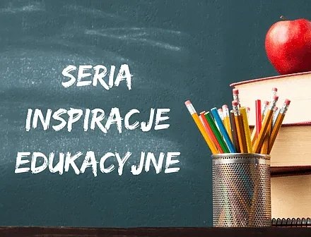 Inspiracje edukacyjne