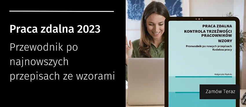 https://www.profinfo.pl/sklep/praca-zdalna-kontrola-trzezwosci-pracownikow-wzory-przewodnik-po-nowych-przepisach-kodeksu-pracy-e-book,400744.html