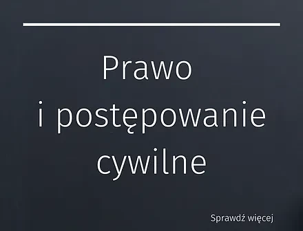 Prawo i postępowanie cywilne