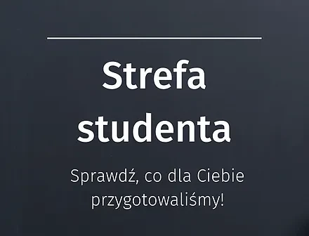 Dołącz do Strefy studenta