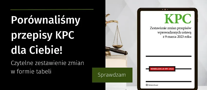 KPC. Zestawienie zmian przepisów. Nowelizacja 2023