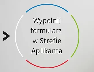 Wypełnij formularz w Strefie Aplikanta