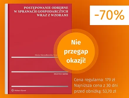 Postępowanie odrębne w sprawach gospodarczych wraz z wzorami