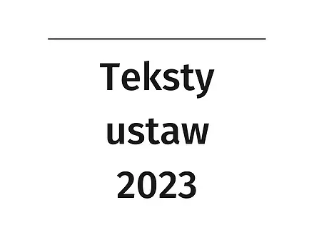 Teksty ustaw 2023