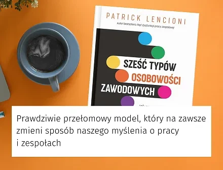 Sześć typów osobowości zawodowych