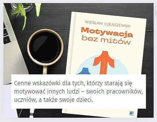 Motywacja bez mitów