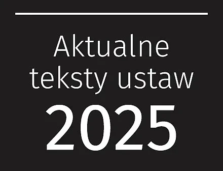 Teksty Ustaw 2025 Wolters Kluwer