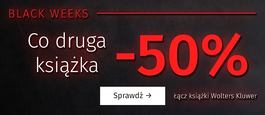 Co druga książka Wolters Kluwer 50% taniej!