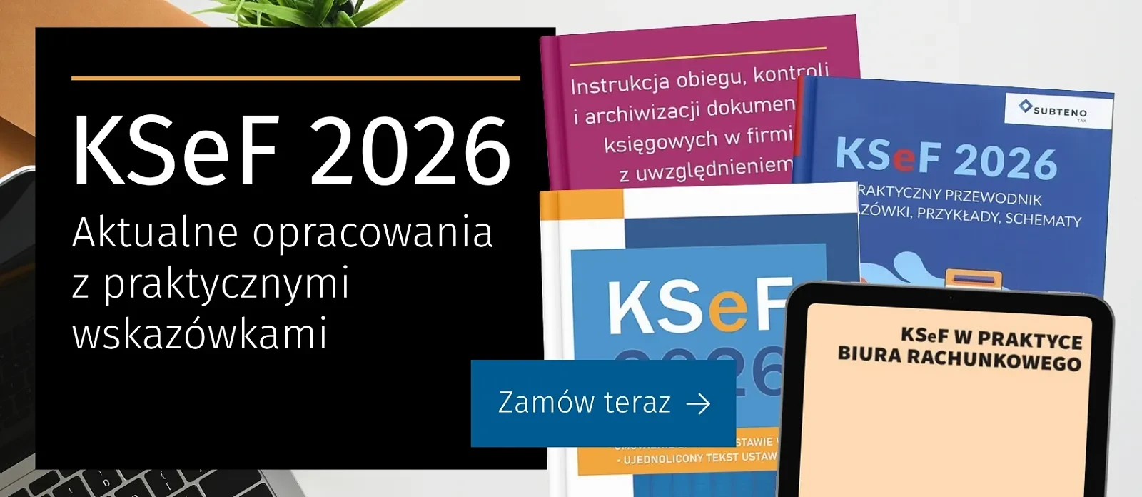 KSeF 2026 - praktyczne opracowania