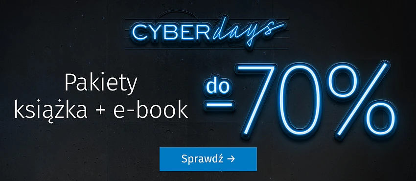 Cyber Days - pakiety książka + e-book do -70%