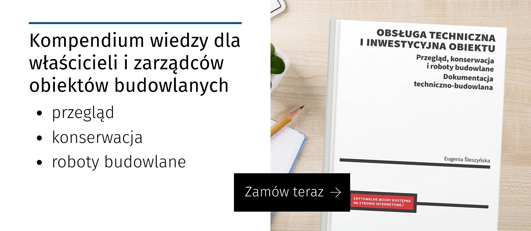 Obsługa techniczna i inwestycyjna obiektu. Przegląd, konserwacja i roboty budowlane
