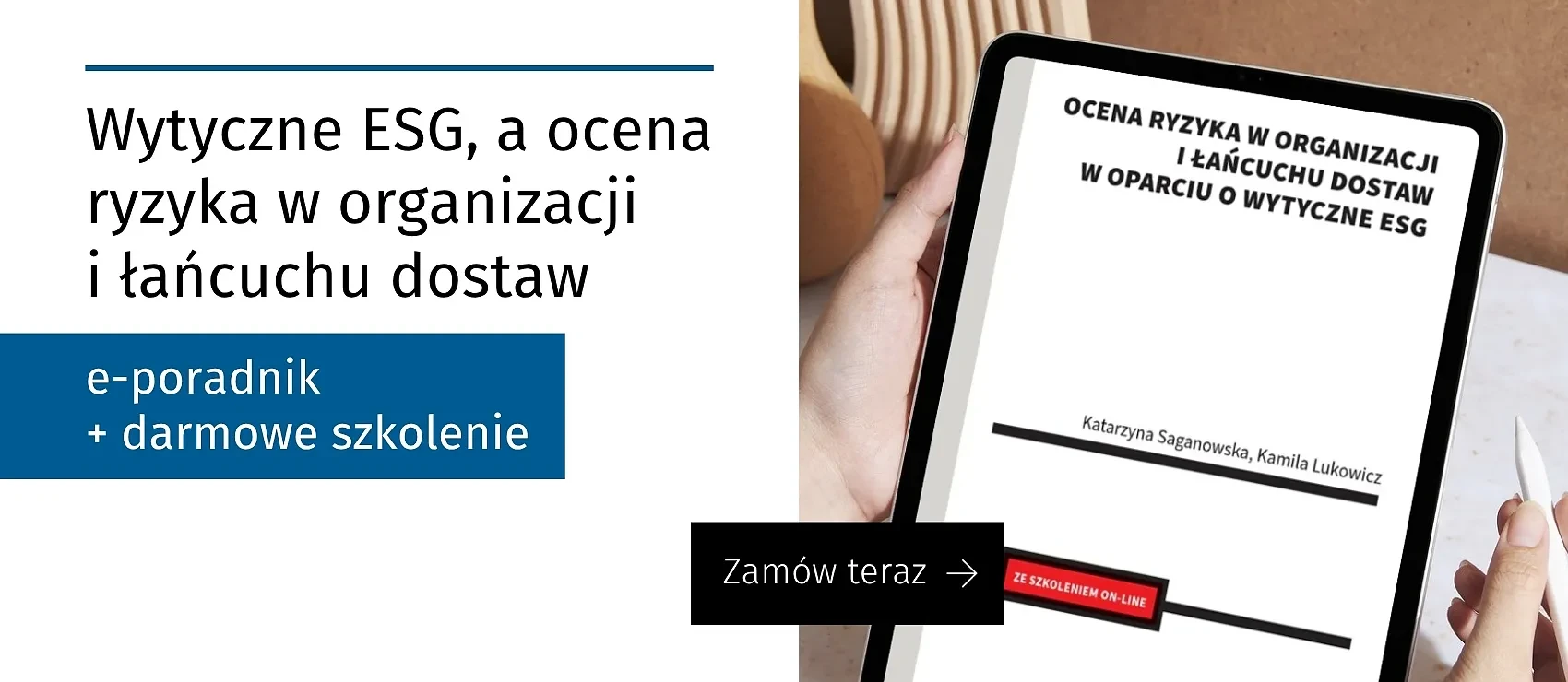 Ocena ryzyka w organizacji i łańcuchu dostaw w oparciu o wytyczne ESG