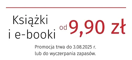 Wakacyjna wyprzedaż - książki i e-booki od 9,90 zł