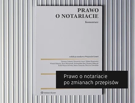 Prawo o notariacie. Komentarz