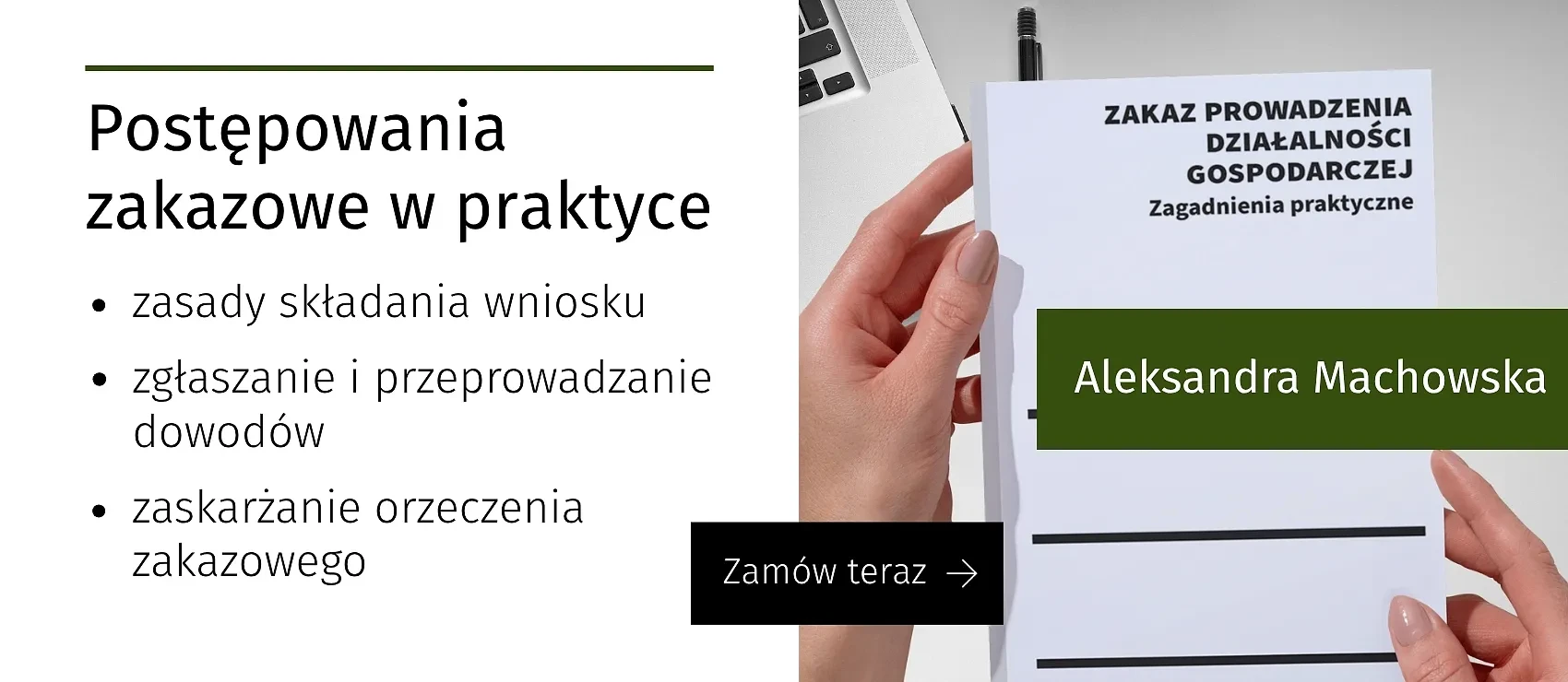 Zakaz prowadzenia działalności gospodarczej. Zagadnienia praktyczne
