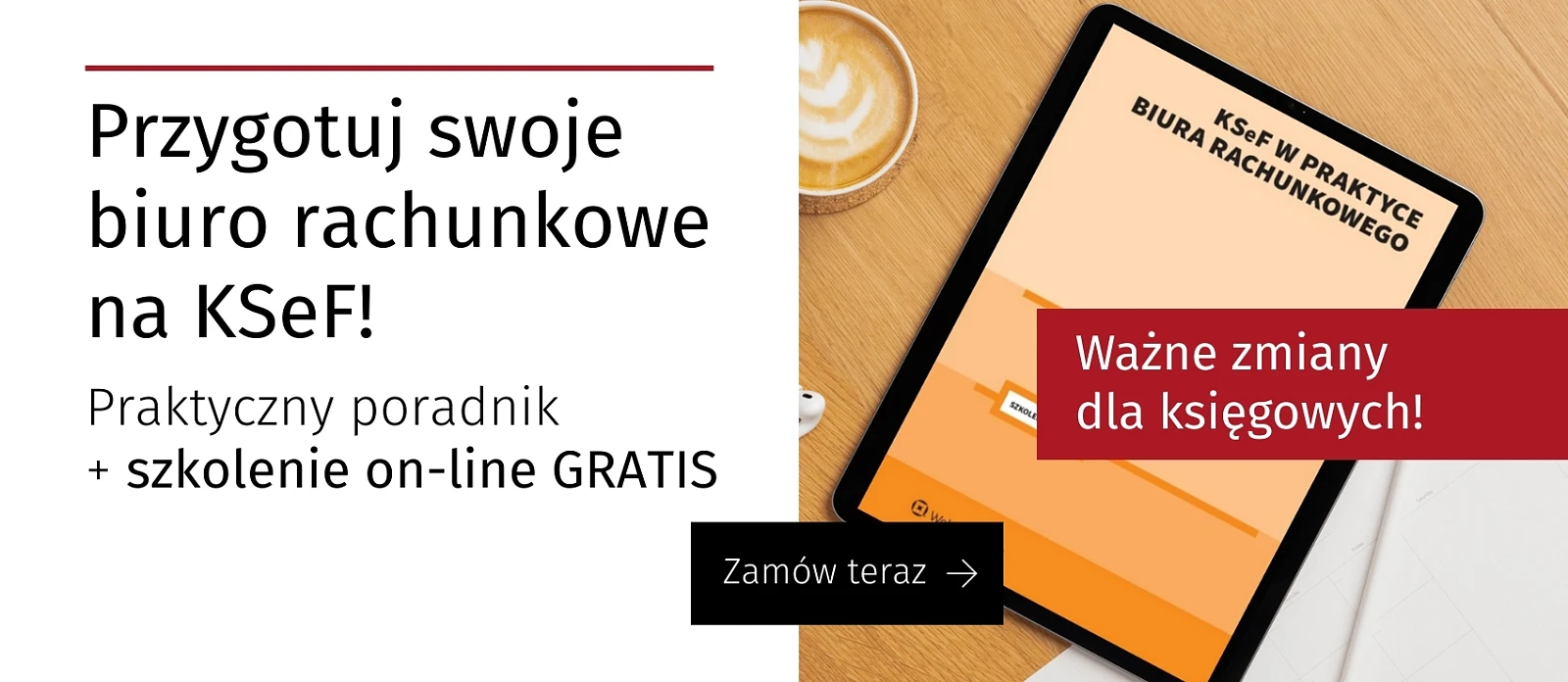 KSeF w praktyce biura rachunkowego + Szkolenie on-line