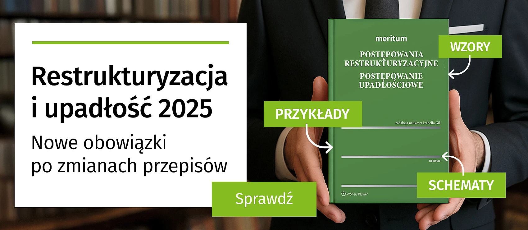 Meritum. Postępowania restrukturyzacyjne. Postępowanie upadłościowe