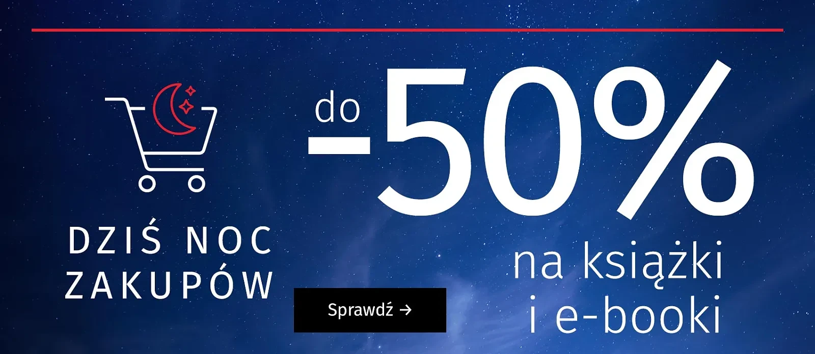 Noc Zakupów do -50%