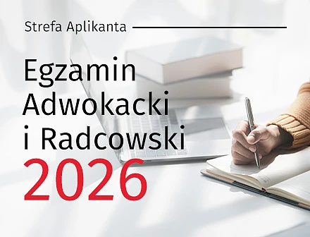 Egzamin Radcowski i Adwokacki 2026