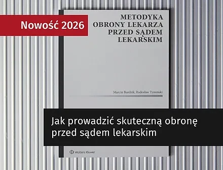 Metodyka obrony lekarza przed sądem lekarskim - Księgarnia Profinfo.pl