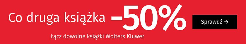 Co druga książka Wolters Kluwer -50%