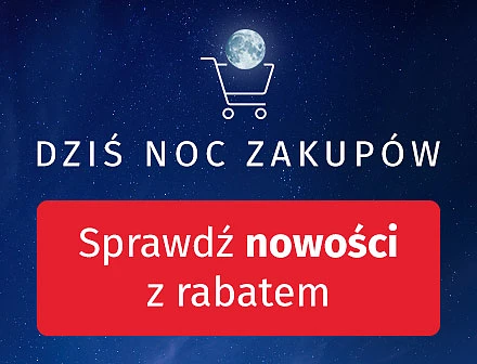 Noc Zakupów - Sprawdź Nowości z rabatem